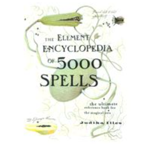 ELEMENT ENCYCLOPEDIA OF 5000 SPELLS