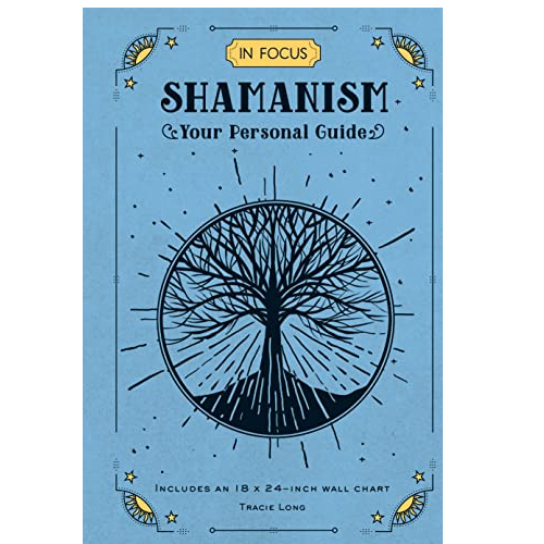 Shamanism Your Personal Guide