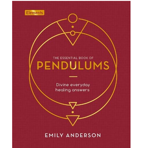 The Essential Book of Pendulums