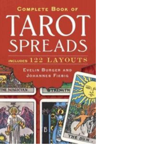 The Complete Book of Tarot Spreads